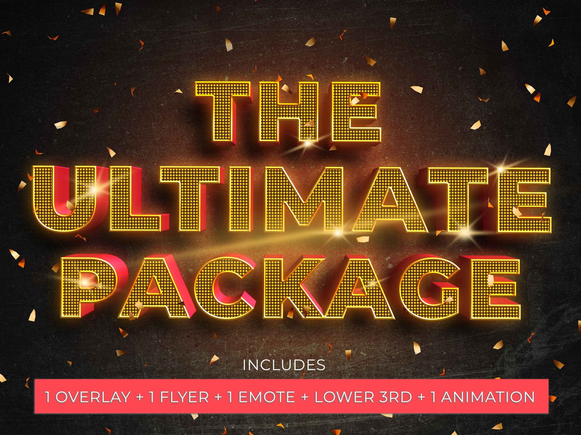 The Ultimate Package