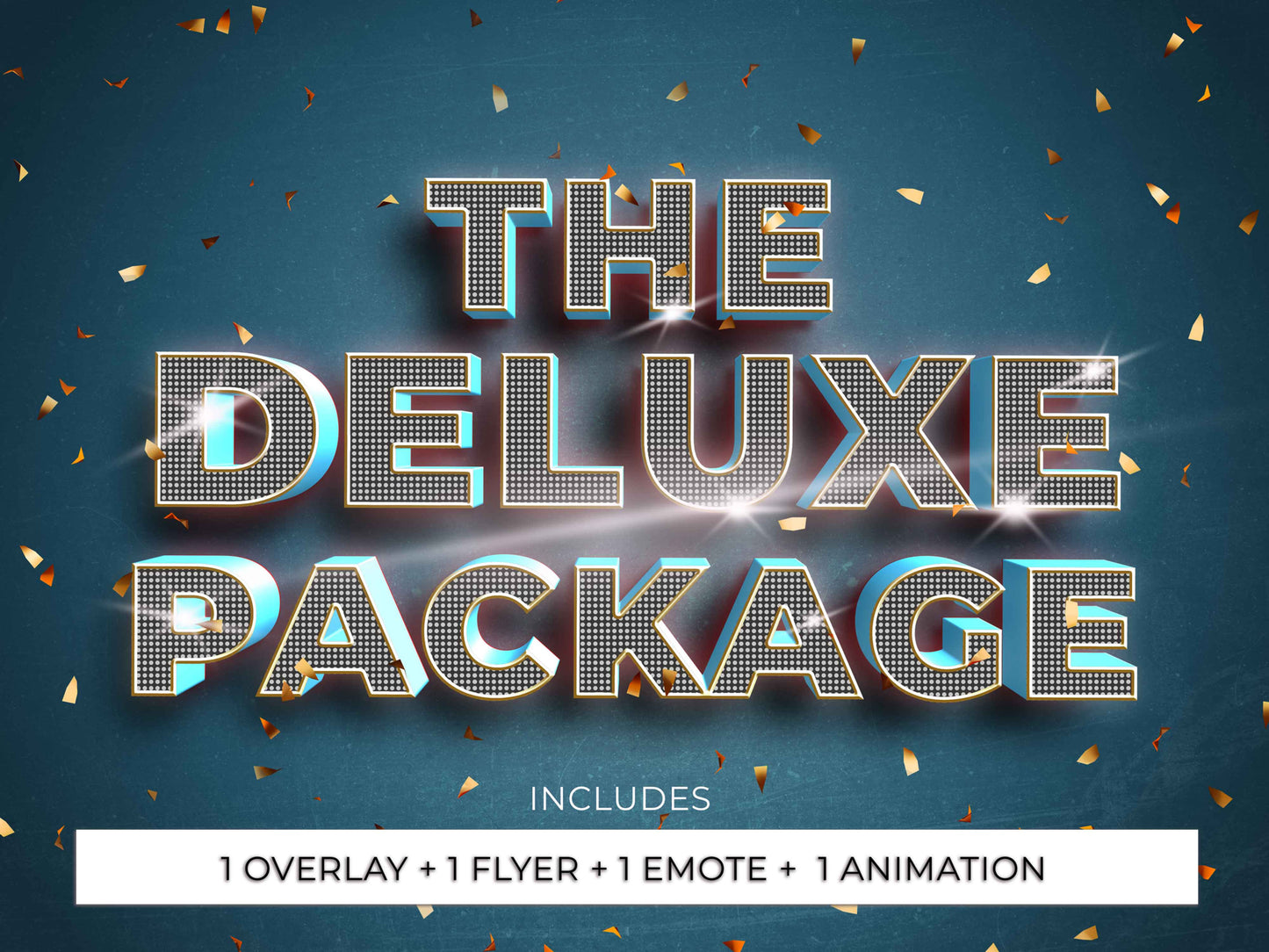 The Deluxe Package