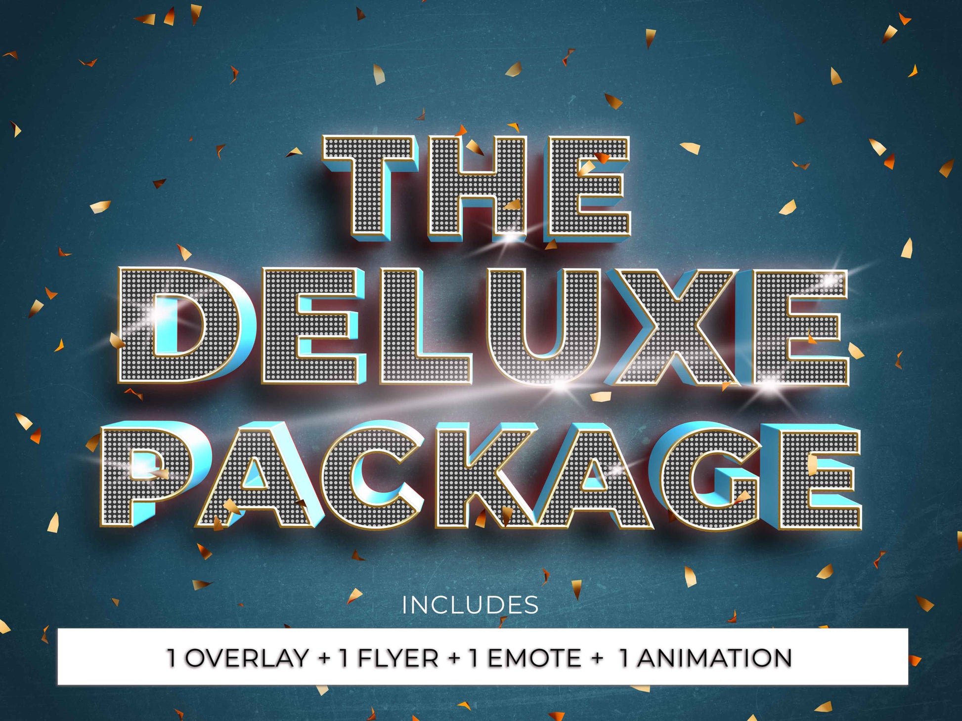 The Deluxe Package