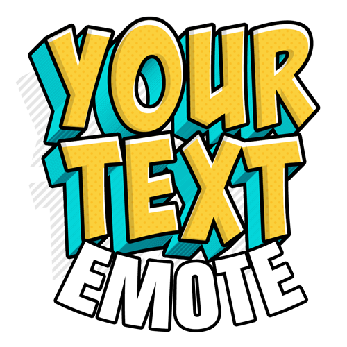 Custom Text Only Emote Design