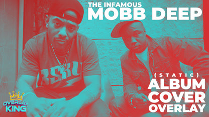 Mobb Deep's Static Album Cover Overlay