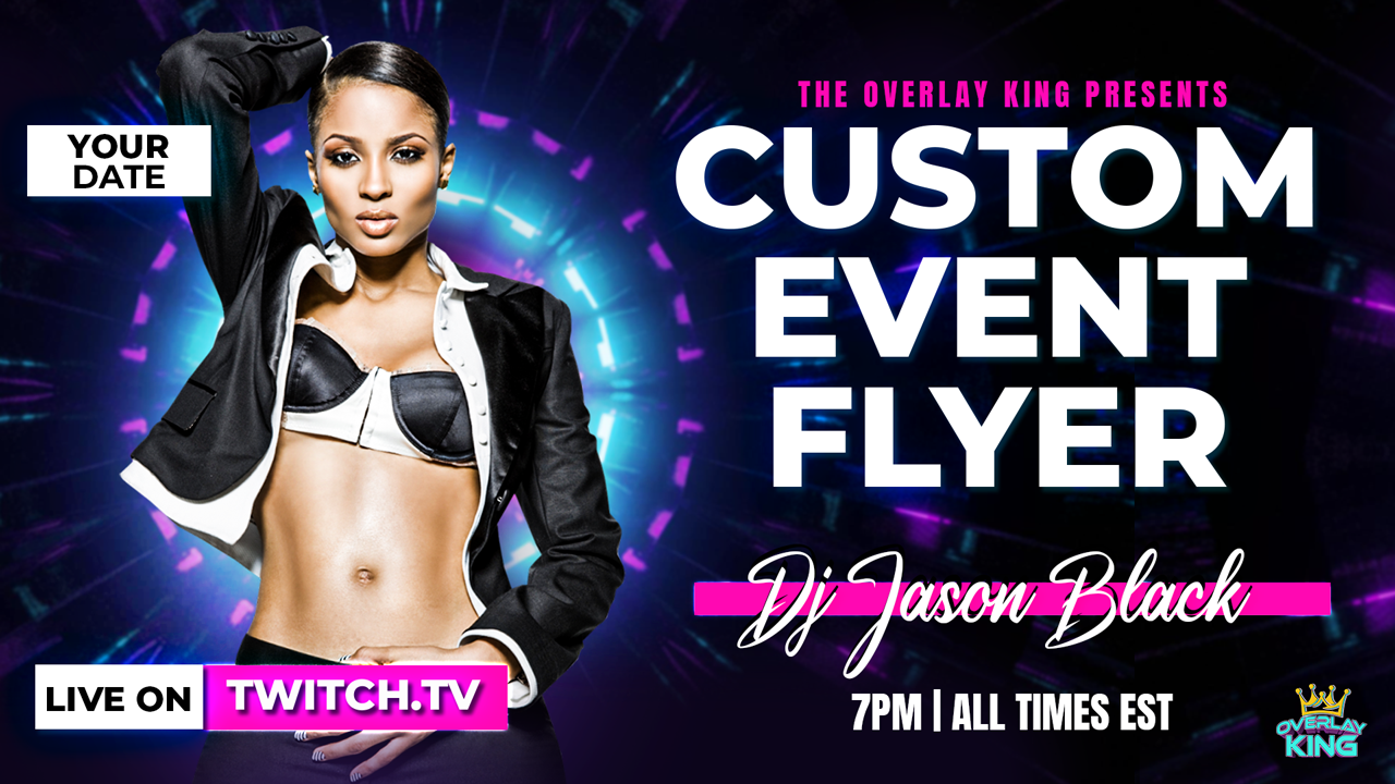 Custom event and stream promotional flyer